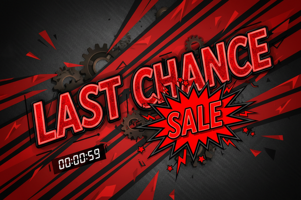 Last Chance!